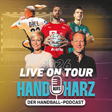 Hand aufs Harz - Der Handball-Podcast Live on Tour 29.11.2026 Anna Spree