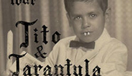 Tito & Tarantula - Best Of Tour 2026